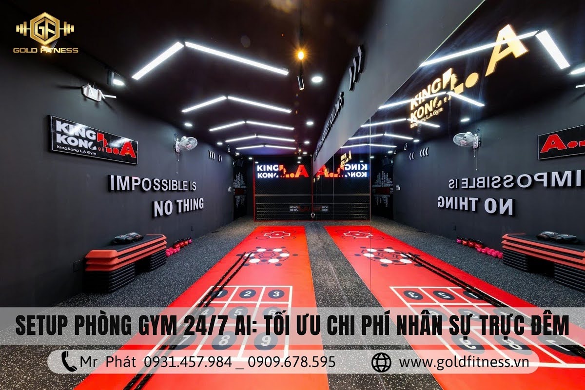 Setup phòng gym 24/7 AI Gold Fitness