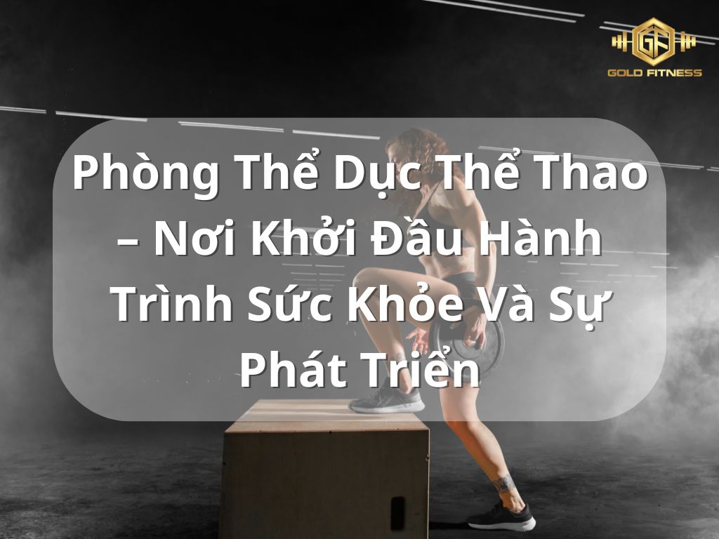 phòng thể dục thể thao