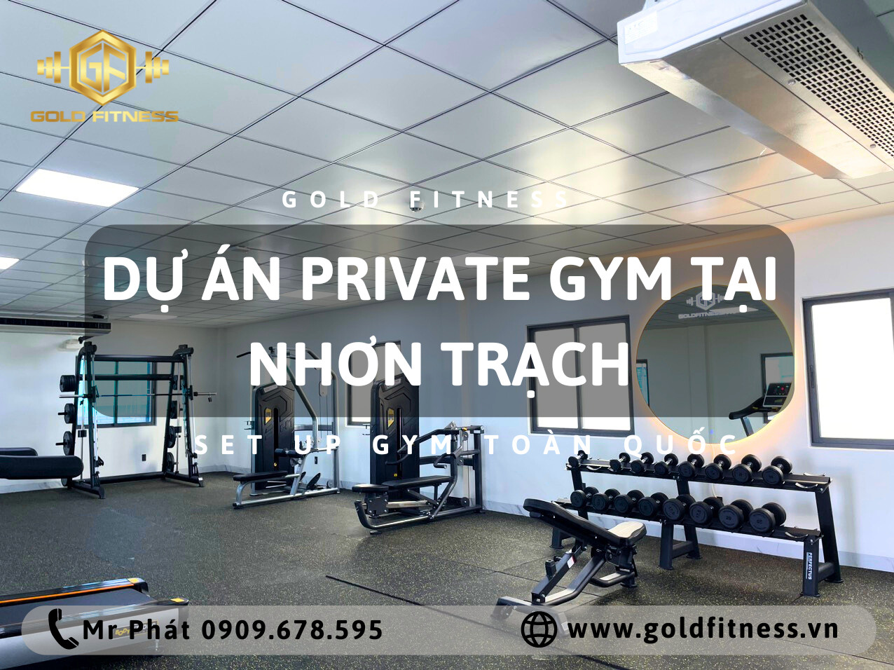 Hoàn thành dự án Private Gym Nhơn Trạch