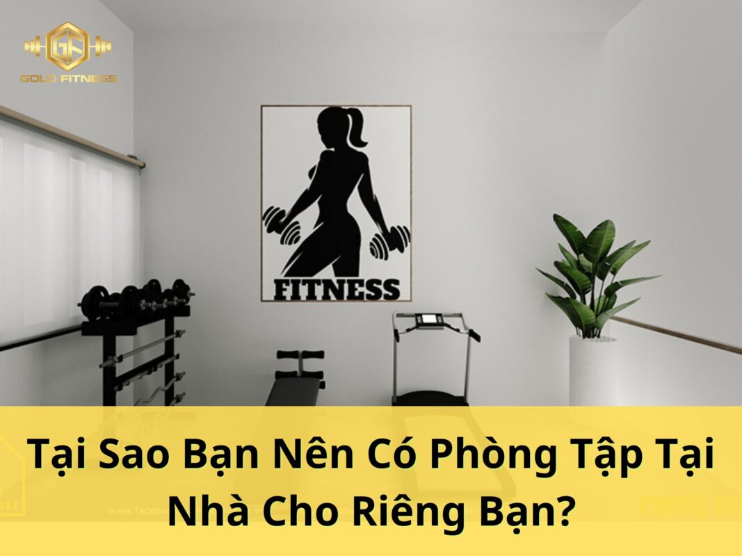 Phòng tập tại nhà