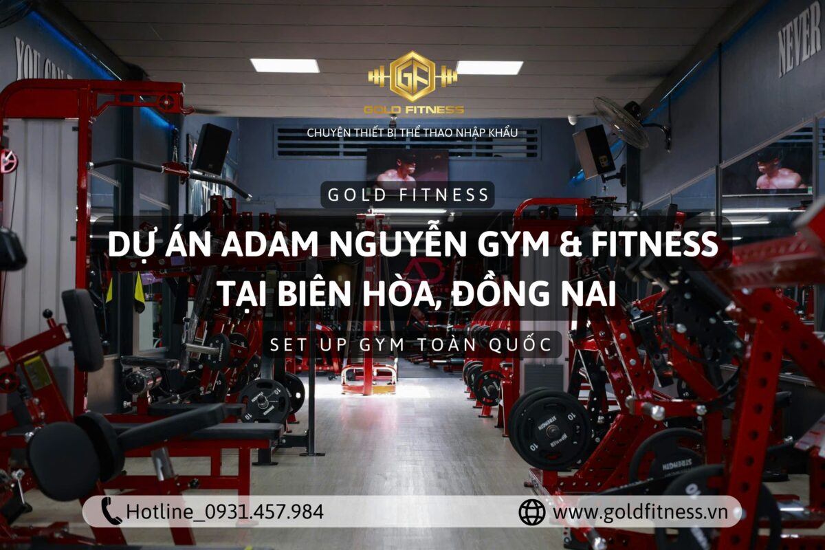 Setup phòng gym tại BIên Hòa