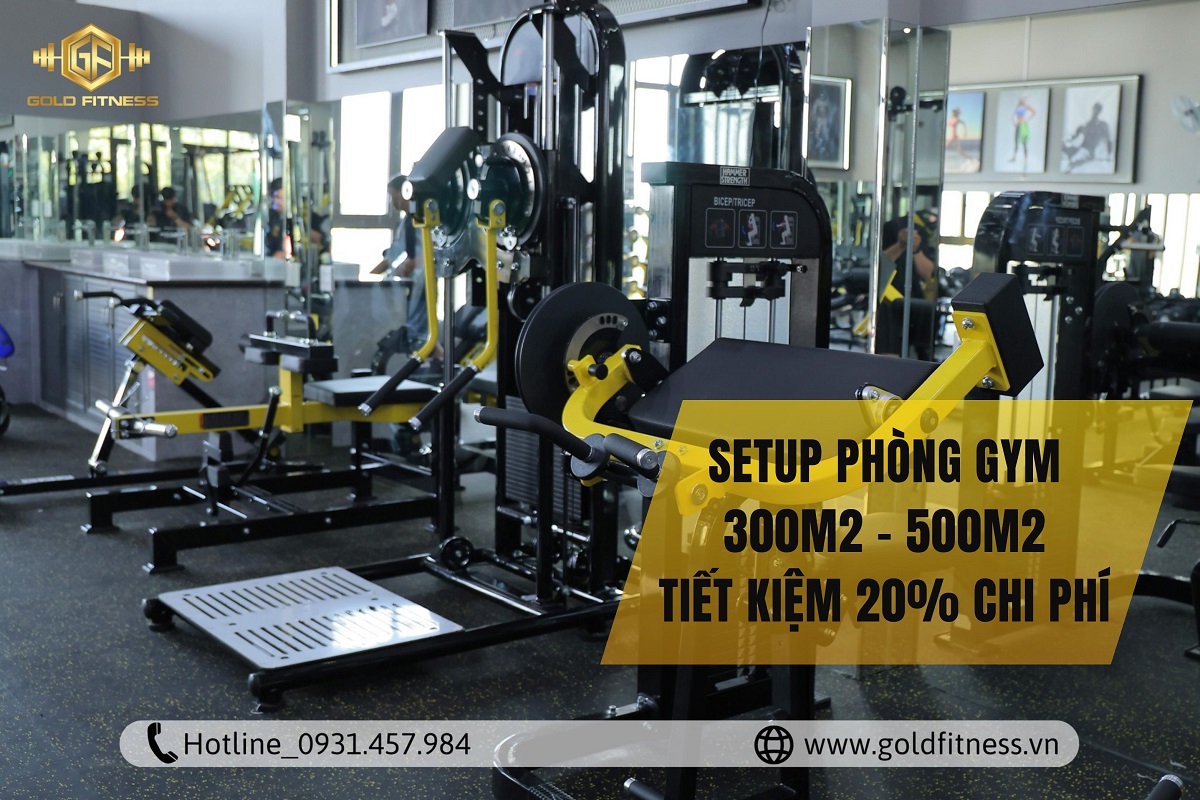 Setup phòng gym 300m2 - 500m2